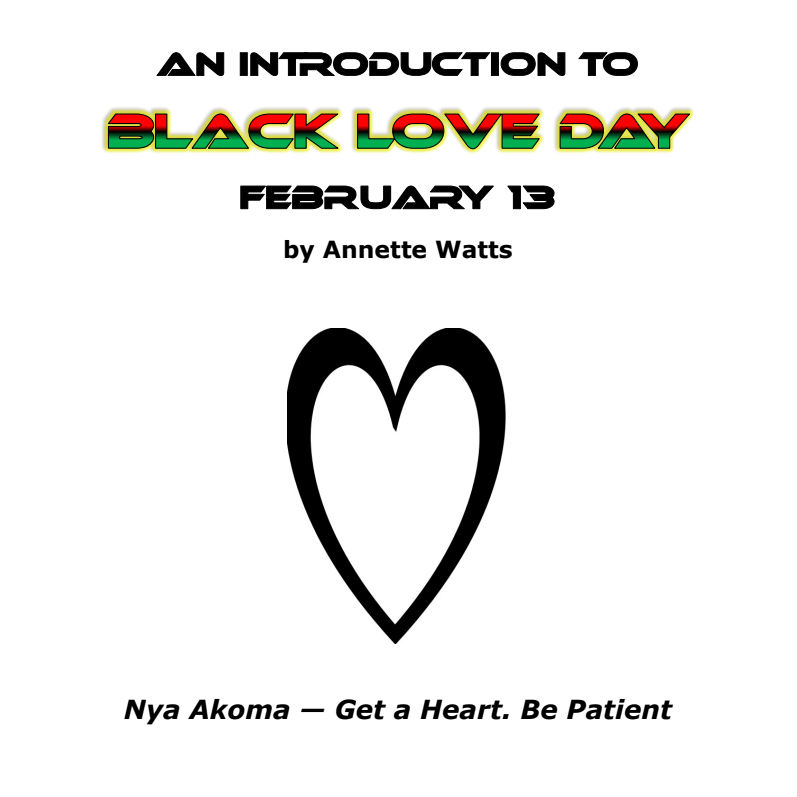 Black Love Day Guide: February 13 – Nya Akoma PDF Download