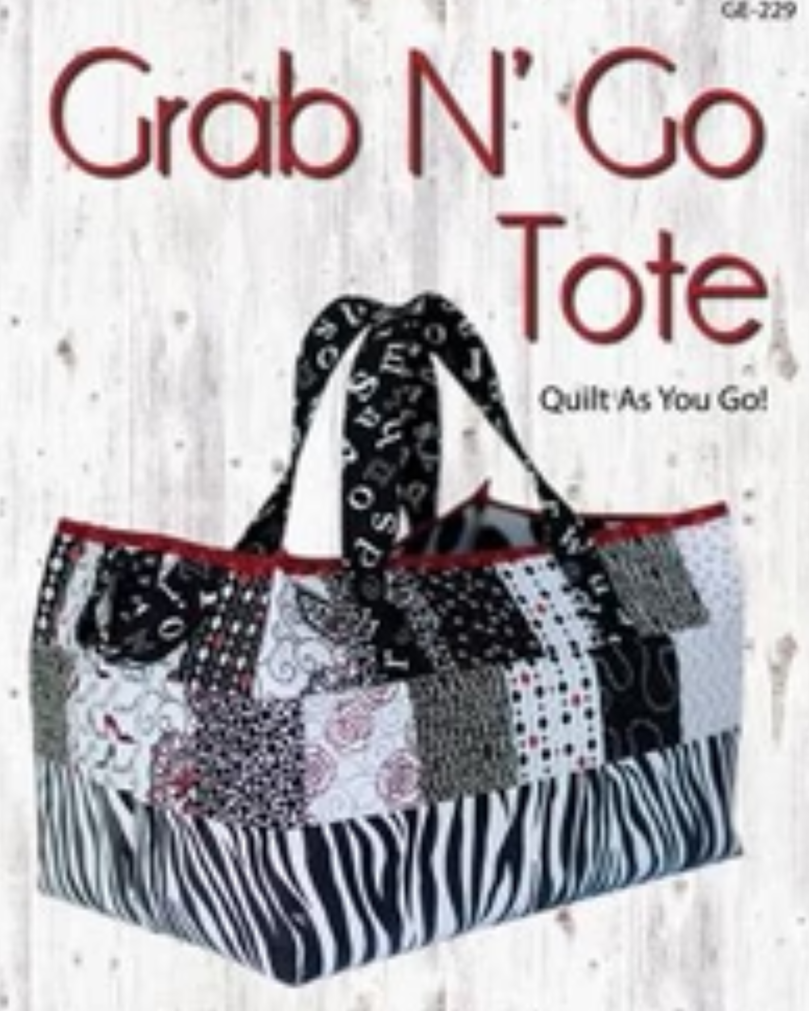 Grab N Go Tote Pattern: Quilted Convenience for Everyday Adventures