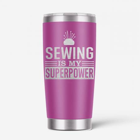 Sewing Is My Superpower Tumbler