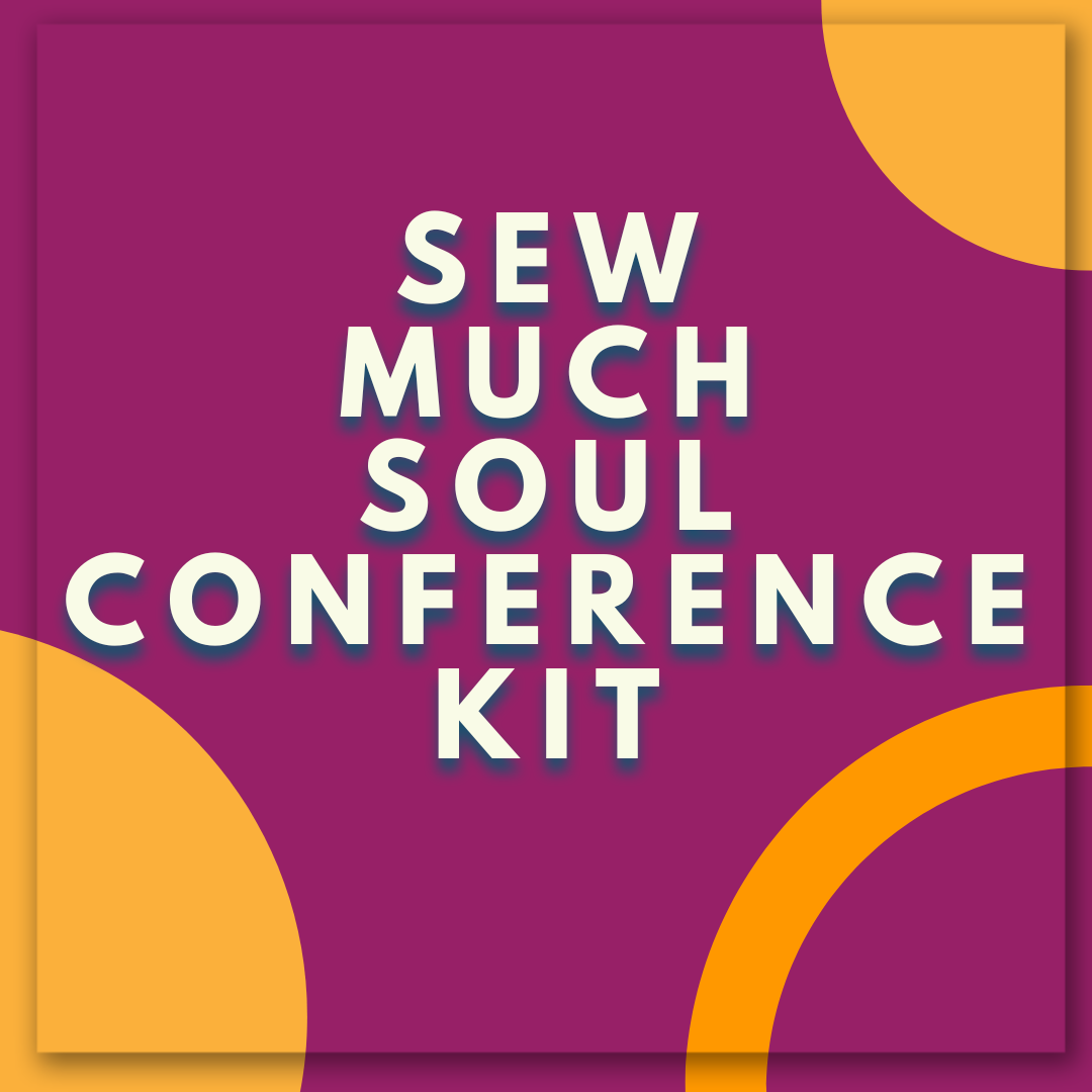 Platinum Sew Much Soul Conference Supply Kit